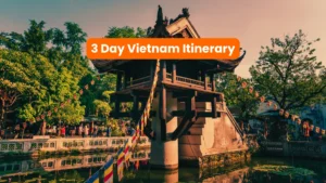 3 day vietnam itinerary