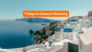 7 Days in Greece Itinerary