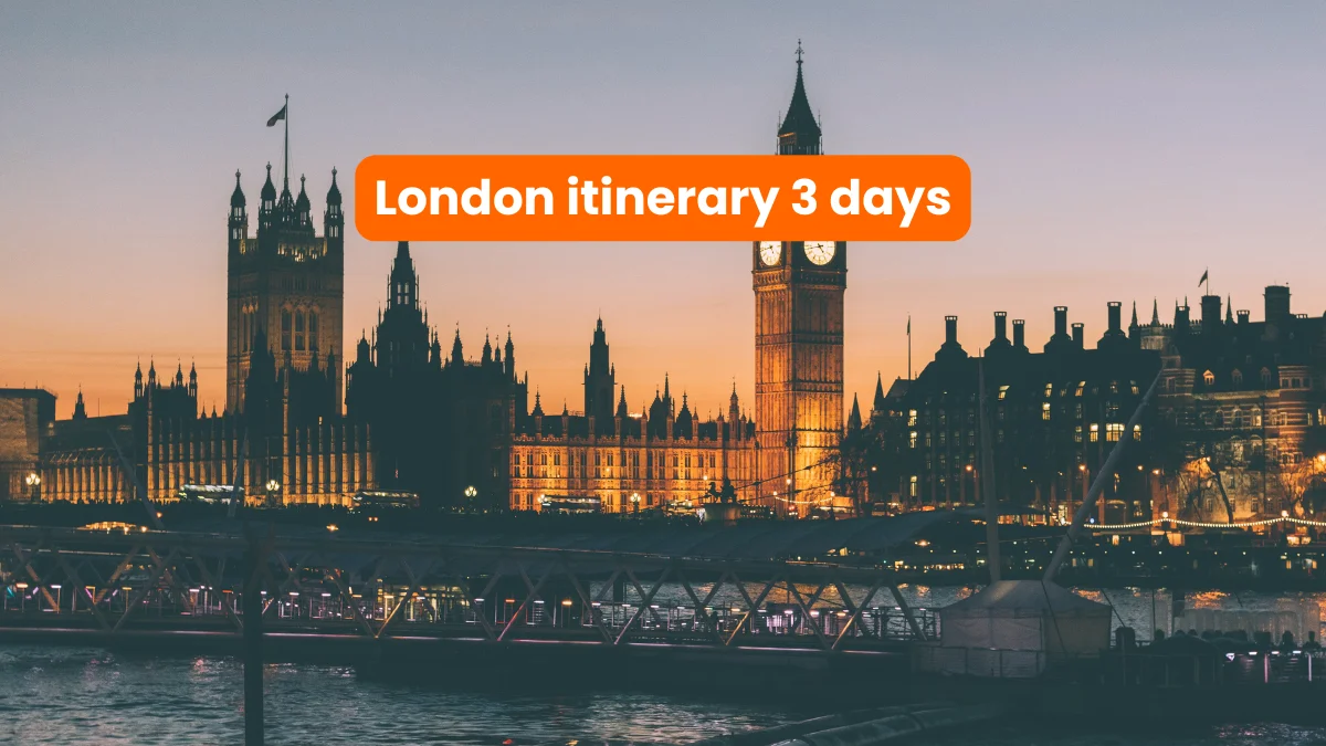 london itinerary 3 days
