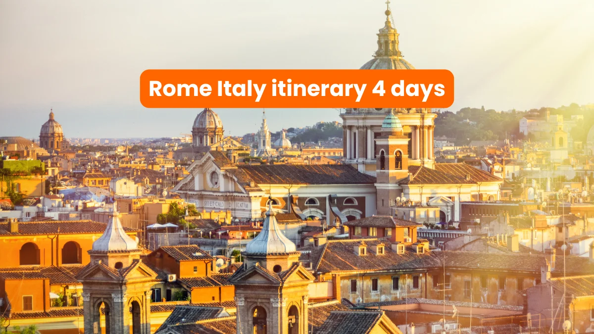 rome italy itinerary 4 days